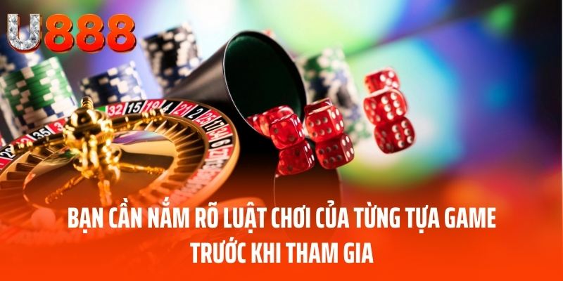 casino-u888-hieu-ro-luat-choi