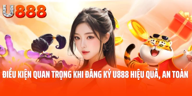 dang-ky-U888dieu-kien