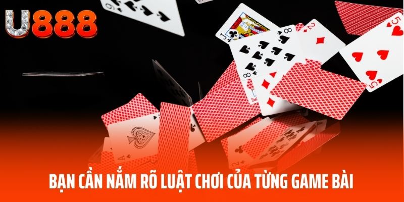 game-bai-u888-hieu-ro-luat-choi