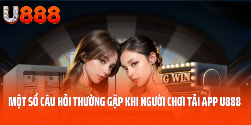 tai-app-U888-mot-so