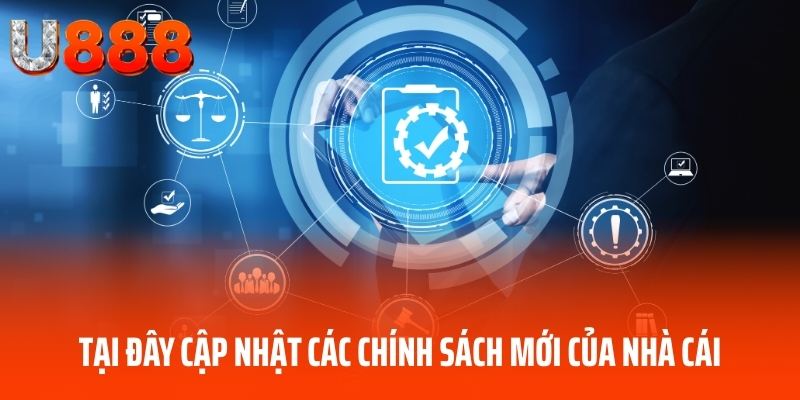 tin-tuc-u888-cap-nhat-chinh-sach