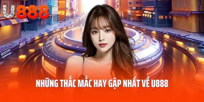 u888-thac-mac-hay-gap-nhat