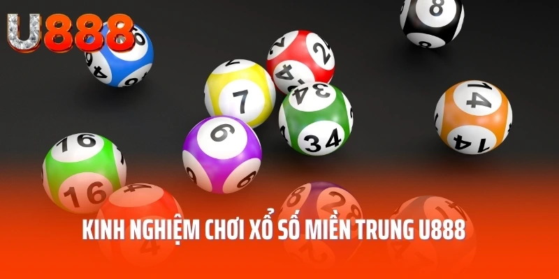 xo-so-mien-trung-kinh-nghiem